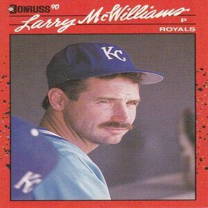 Larry McWilliams (Kansas City Royals) Donruss '90 MLB Card - Card Number 709